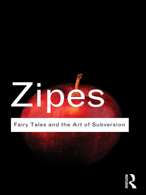 Title details for Fairy Tales and the Art of Subversion by Jack Zipes - Available